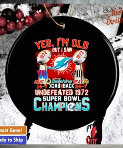 Yes I’m old but I saw Miami Dolphins undefeated Super Bowl Champions ornament