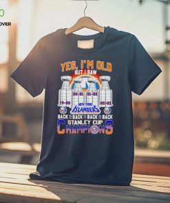 Yes I’m old but I saw New York Islanders back 2 back 2 back Stanley Cup Champions hoodie, sweater, longsleeve, shirt v-neck, t-shirt