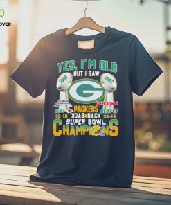 Yes I’m old but I saw Packers back 2 back Super Bowl Champions hoodie, sweater, longsleeve, shirt v-neck, t-shirt