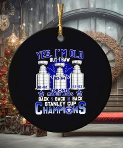 Yes I’m old but I saw Toronro Maple Leafs back to back to back Stanley Cup Champions ornament