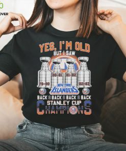 Yes I’m old but I saw new york islanders back 2 back 2 back 2 back stanley cup champions hoodie, sweater, longsleeve, shirt v-neck, t-shirt