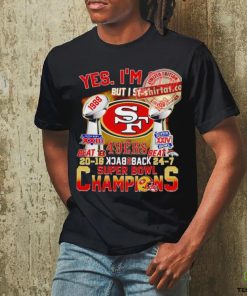 Yes i’m old but i saw 49ers back 2 back super bowl champions shirt