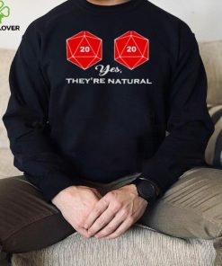 Yes they’re natural shirt