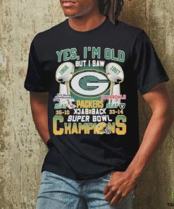 Yes ‘I’m old but I saw Green Bay Packers Beat 35 10 Neat 33 14 back 2 back Super Bowl Champions Shirt