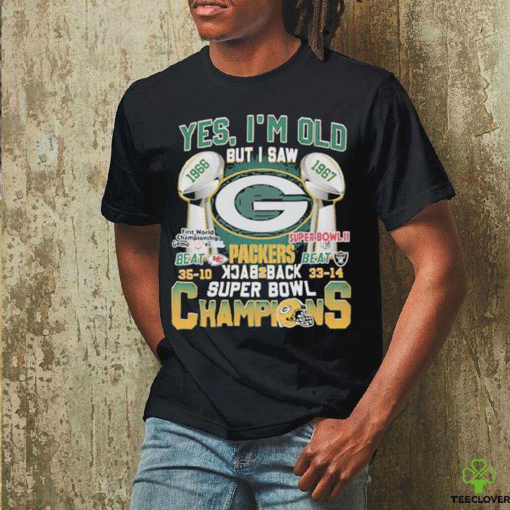 Yes ‘I’m old but I saw Green Bay Packers Beat 35 10 Neat 33 14 back 2 back Super Bowl Champions Shirt Yes ‘I’m old but I saw Green Bay Packers Beat 35 10 Neat 33 14 back 2 back Super Bowl Champions Shirt