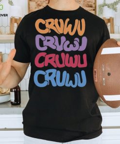 Yokasiri Cruwu Cruwu Cruwu Cruwu T Shirt