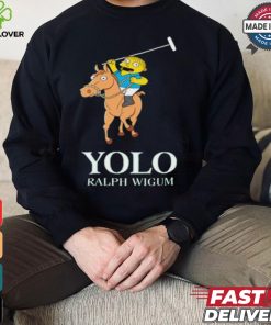 Yolo Ralph Wiggum T Shirt