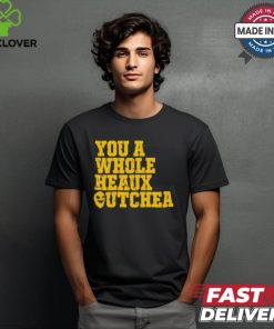 You A Whole Heaux Outchea Vintage t shirt