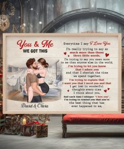 You And Me, We Got This Sexy Couple Canvas, Personalized Canvas Print