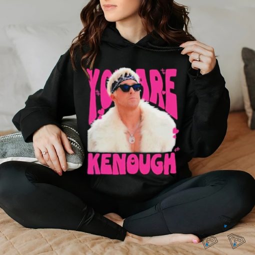 You Are Kenough Ryan Gosling Shirt