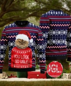 You Are So Ugly Funny Cat Christmas 3D Sweater