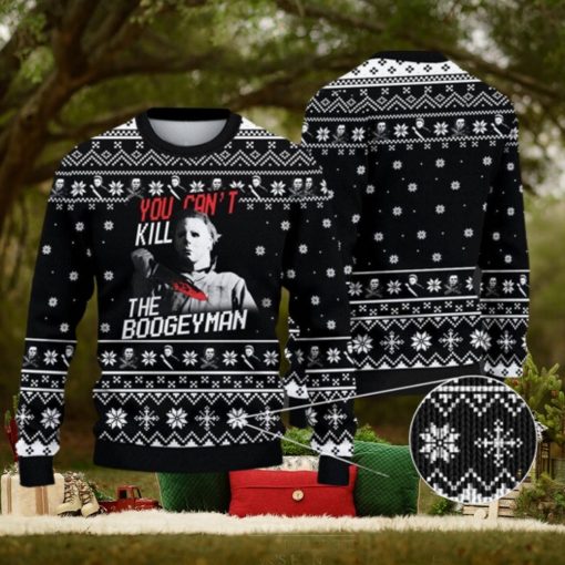 You Can’t Kill The Bogeyman Michael Myers Horror Ugly Christmas Sweater
