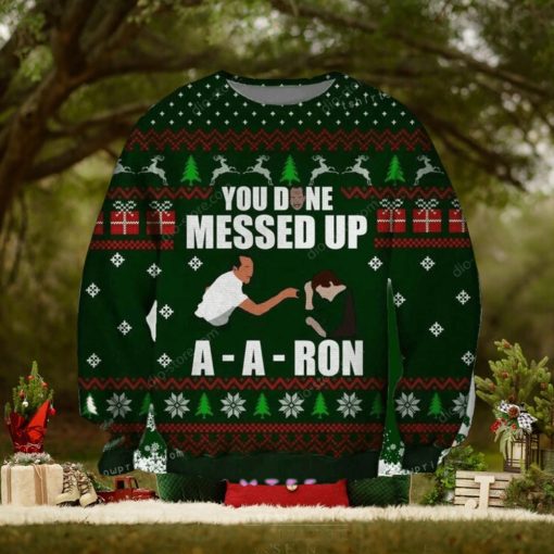 You Done Messed Up A Aron Key Peele Ugly Sweater