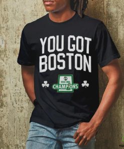 You Got Boston 2024 NBA Champions logo shirt