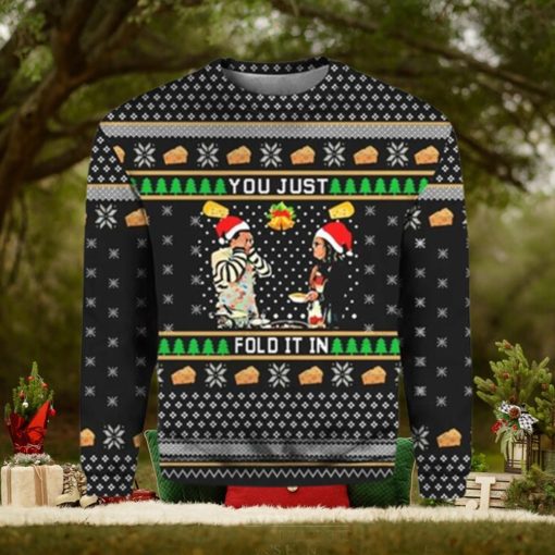 You Just Fold It In Ugly Christmas Sweater Funny