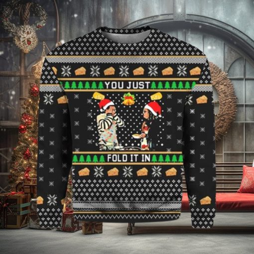 You Just Fold It In Ugly Christmas Sweater Funny