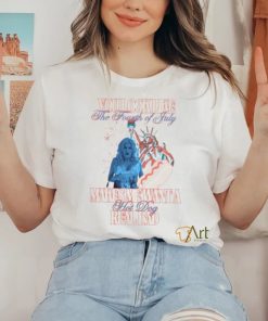 You Look Like The 4th Of July Shirt