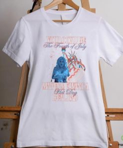 You Look Like The 4th Of July Shirt