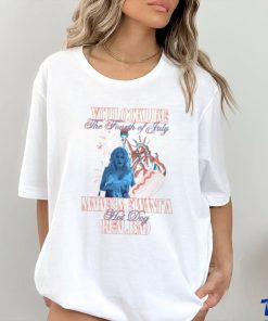 You Look Like The 4th Of July Shirt