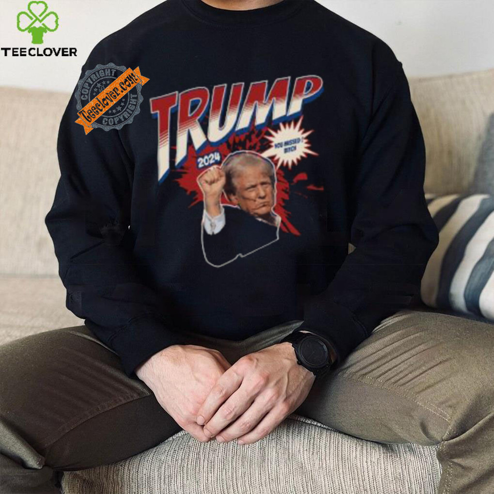 You Missed Bitch Trump Shirt Superhero Never Surrender Tee Trump Shooter Shirt Trump Shooting Shirt Trump Shot Shirt You Missed Bitch Trump Shirt Superhero Never Surrender Tee Trump Shooter Shirt Trump Shooting Shirt Trump Shot Shirt