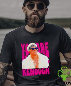 You are Keough Ryan Gosling shirt