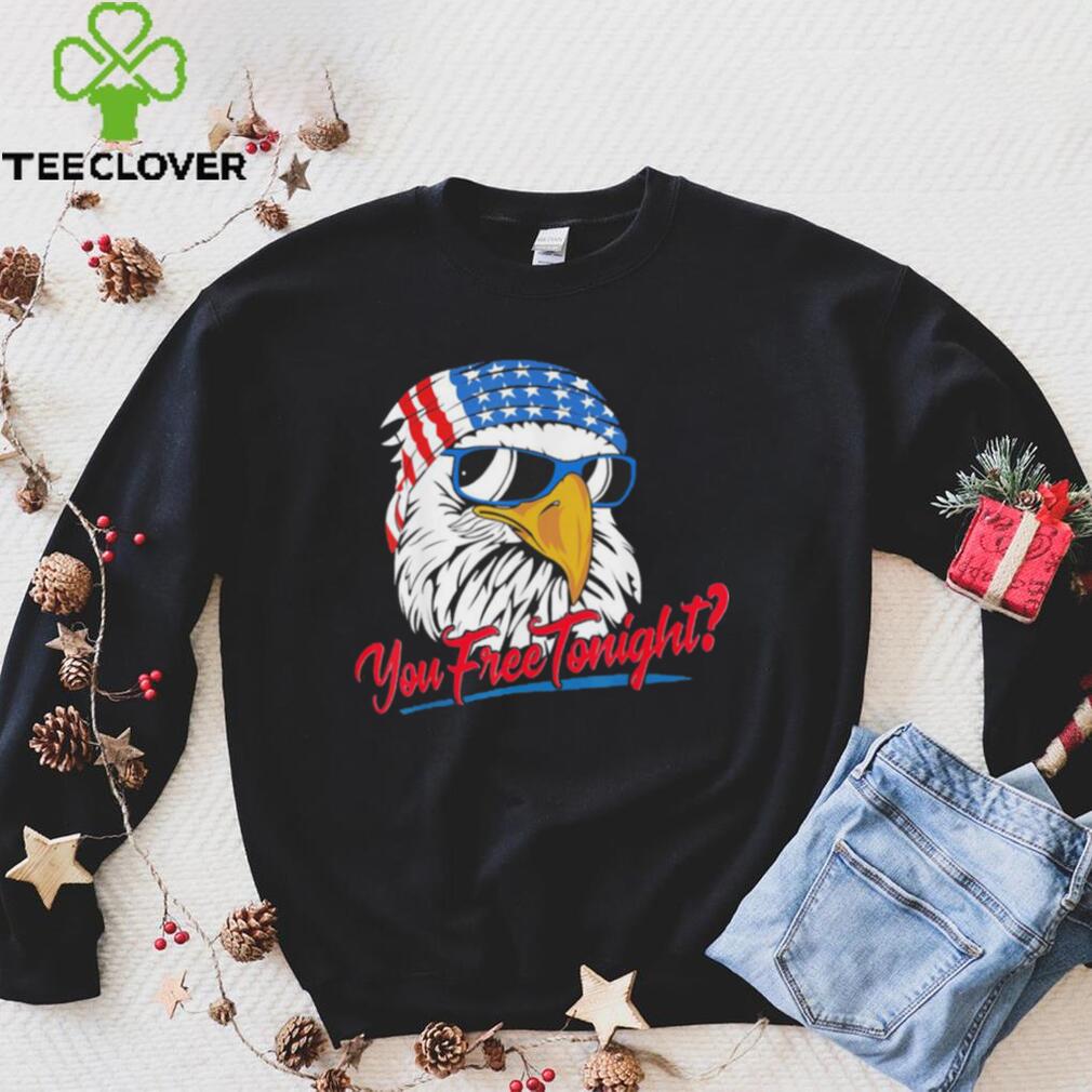 You free tonight bald eagle American flag happy 4th of july shirt