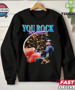 You rock my weld shirt
