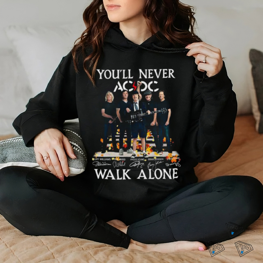 You’ll Never AC DC Walk Alone Signatures 2023 Shirt You’ll Never AC DC Walk Alone Signatures 2023 Shirt