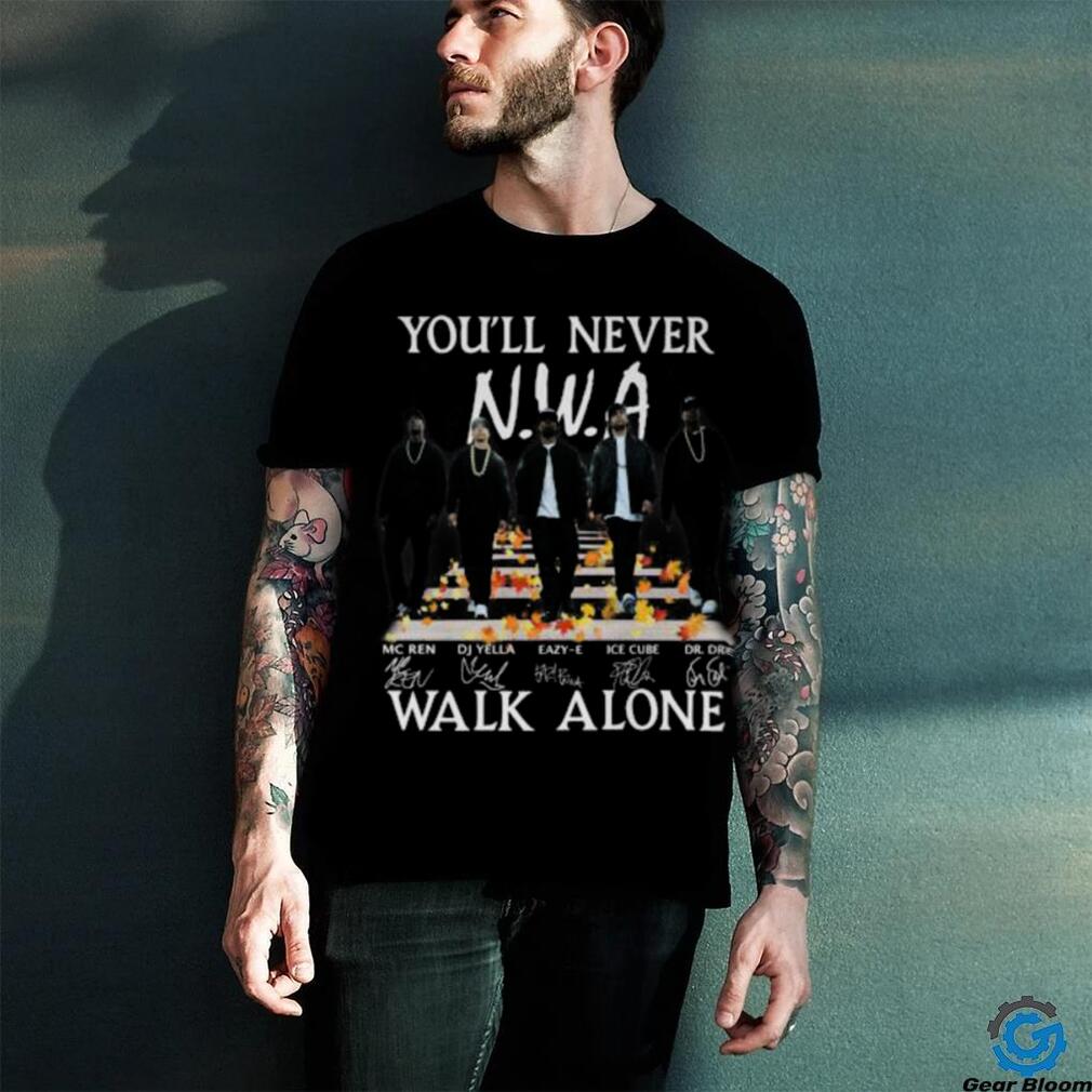 You’ll Never NWA Walk Alone Signatures 2023 Shirt You’ll Never NWA Walk Alone Signatures 2023 Shirt