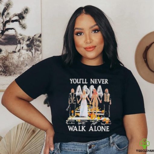 Youll Never Walk Alone Abba T Shirt