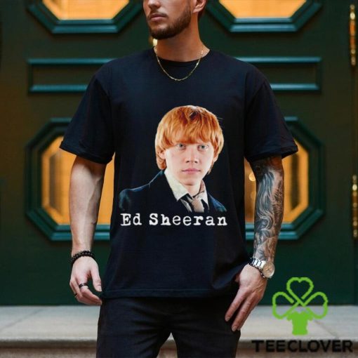 Young Ed Sheeran Ron Weasley in Harry Potter hoodie, sweater, longsleeve, shirt v-neck, t-shirt