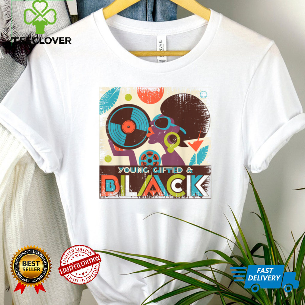 Young Gifted and Black RETRO I'm Black History T Shirt