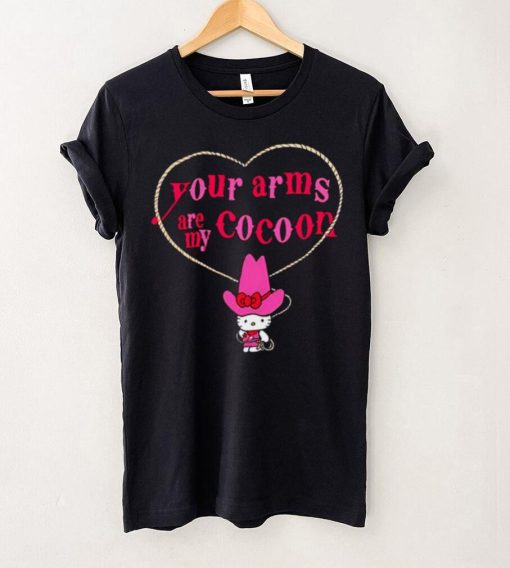 Your Arms Are My Cocoon Hello Kitty Ringer shirt