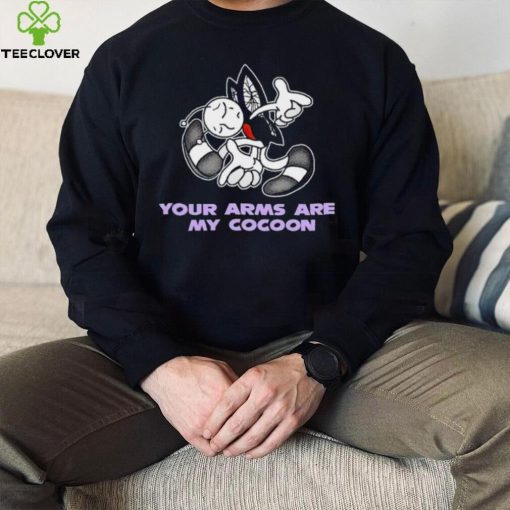 Your Arms Are My Cocoon Sonic shirt