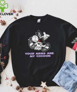 Your Arms Are My Cocoon Sonic shirt