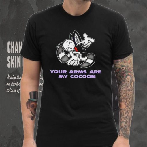 Your Arms Are My Cocoon Sonic shirt
