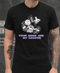 Your Arms Are My Cocoon Sonic shirt