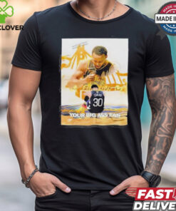 Your Big Ass Fan Stephen Curry Golden State Warriors Shirt