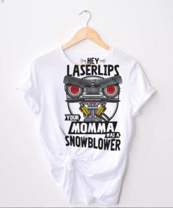 Your Momma Was A Snowblower Short Circuit T Shirt