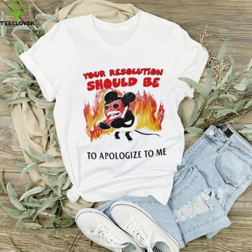 Your Solution Should Be To Apologize To Me Mickey Mouse T Shirt