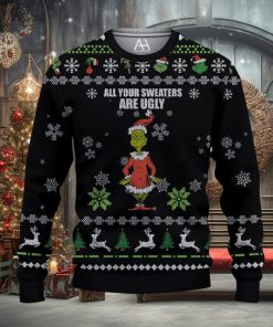 Your Sweaters Are Ugly Grinch 3D All Over Printed Shirts for Men and Women