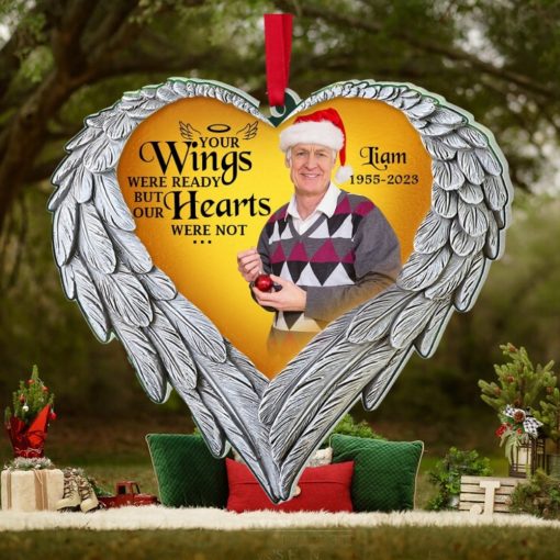 Your Wings Were Ready But Our Hearts Were Not, Custom Photo Memorial Ornament, Christmas Gifts