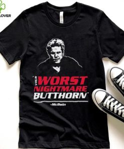 Your Worst Nightmare Butthorn Gary Busey Shirt