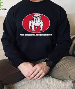 Your Wrestling your promotion shirt