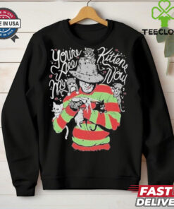 Youre All My Kittens Now Shirt