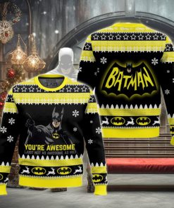 You're Awesome Batman Ugly Sweater