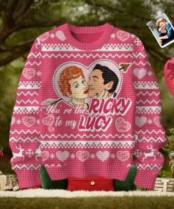 You’re The Ricky To My Lucy Valentine Sweater