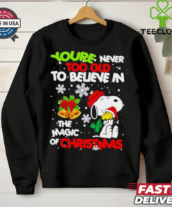 You’re never too old to believe in the magic of Christmas Snoopy shirt
