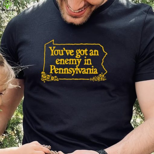 You’ve Got An Enemy In Pennsylvania Ghost Bongo Merch Pa Enemy T Shirt