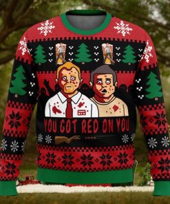 Youve Got red On You Shaun of the Dead Ugly Christmas Sweater